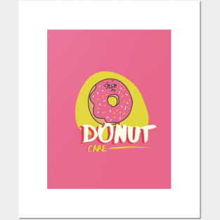 DONUT CARE-funky design Posters and Art